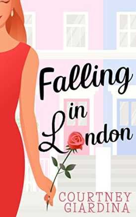 A Love Letter to London by Courtney Giardina: A Guest Post