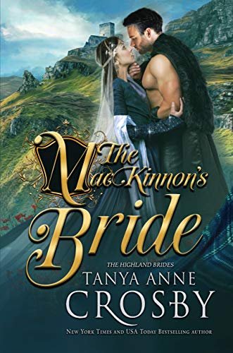 The MacKinnon’s Bride by Tanya Anne Crosby